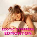 exotic strippers edmonton