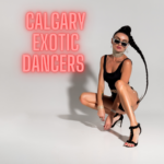 Calgary Exotic Dancers
